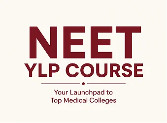 NEET YLP Course